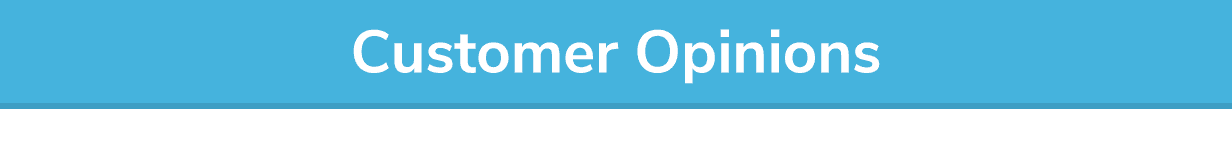 Customer Opinions