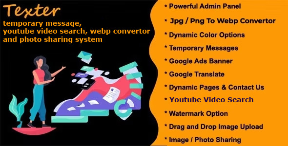 Texter - temporary message, youtube video search, webp convertor and photo sharing system