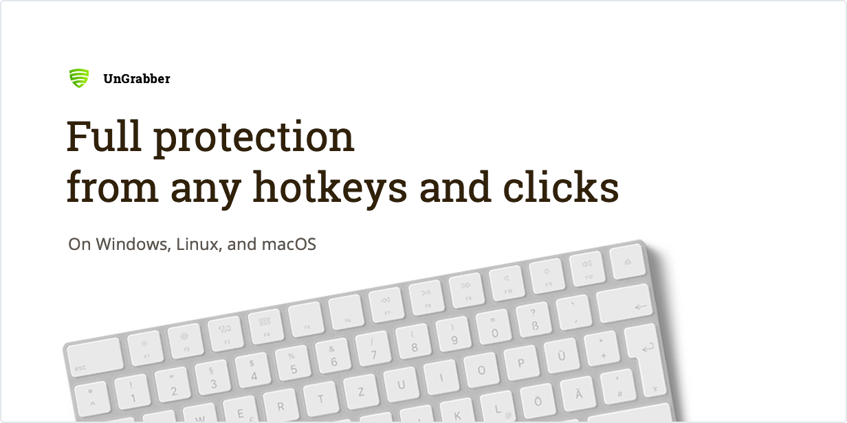 Full protection from any Hotkeys and Clicks