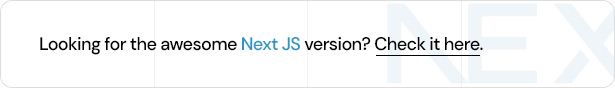 Looking for awesome NextJS version? Check it here. 