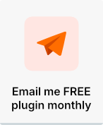 Email me FREE plugin monthly