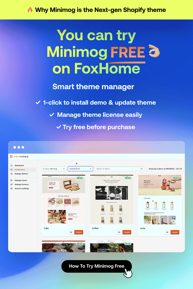 Minimog - Next-gen Multipurpose Shopify theme 2.0 - Why Minimog is the Next-gen Shopify theme