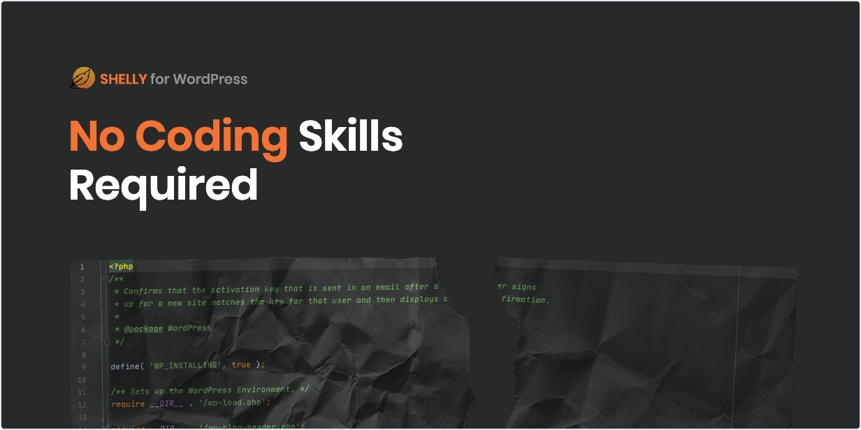 No Coding Skills Required