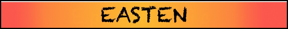 EASTEN