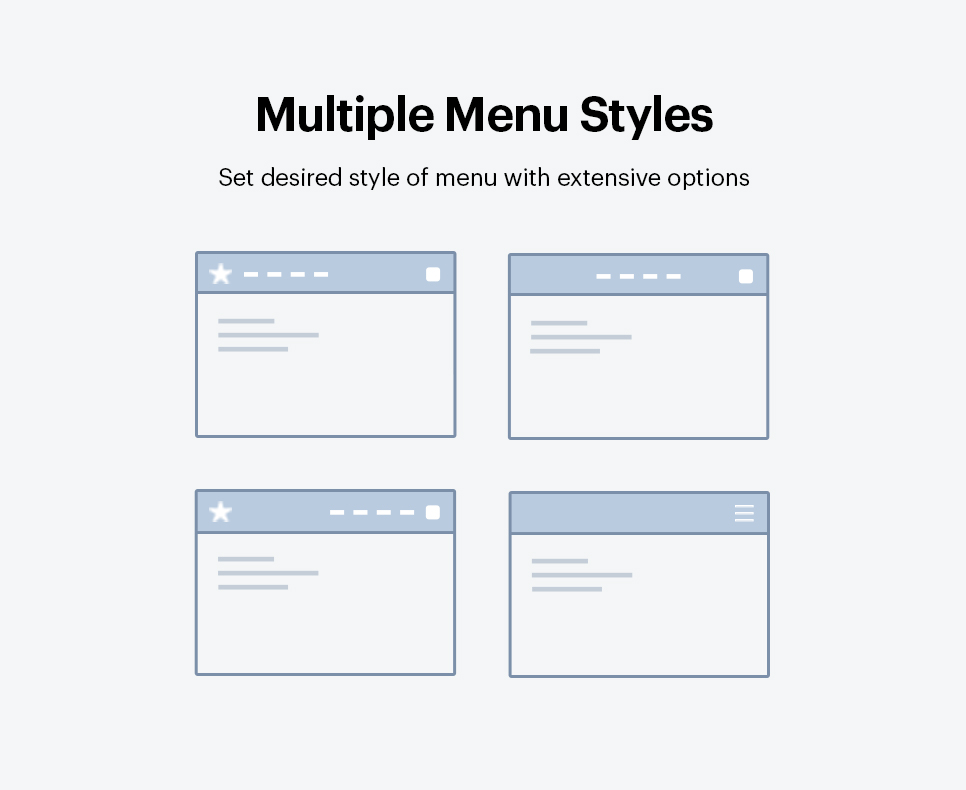 Multiple menu styles