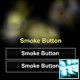 Smoke Button