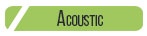 ACOUSTIC