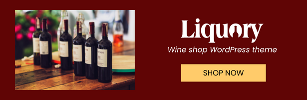 Liquory Drink Wine WordPress Theme Support