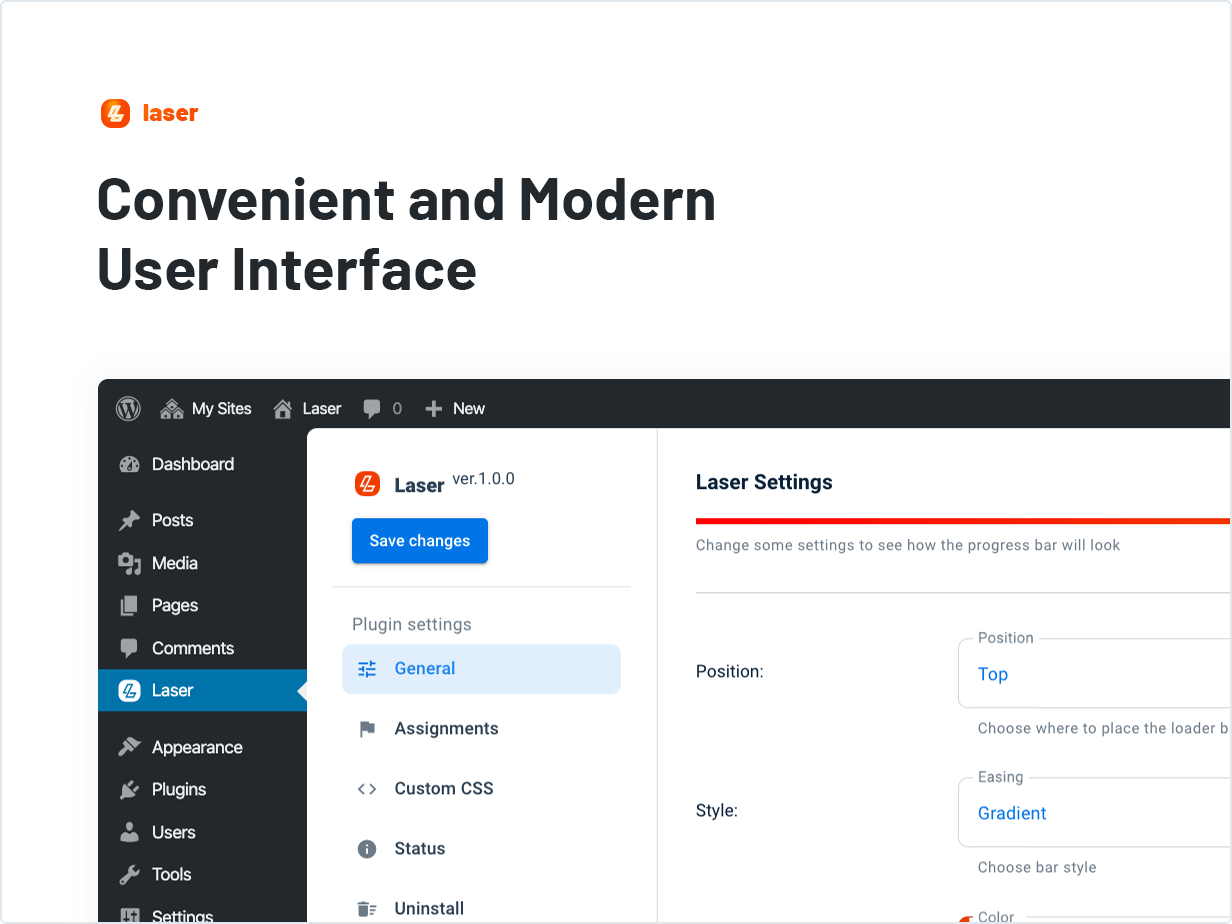 Convenient and Modern User Interface