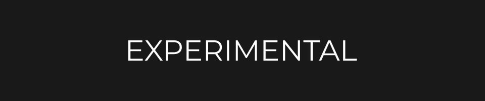 Experimental