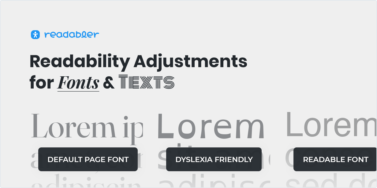 Readability Adjustments for Fonts & Texts