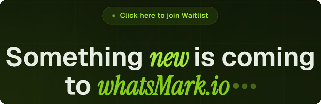 WhatsMark SaaS - WhatsApp Marketing & Automation SaaS Platform with Bots, Chats, Bulk Sender & AI - 1