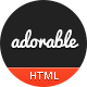 Adorable HTML - ThemeForest Item for Sale