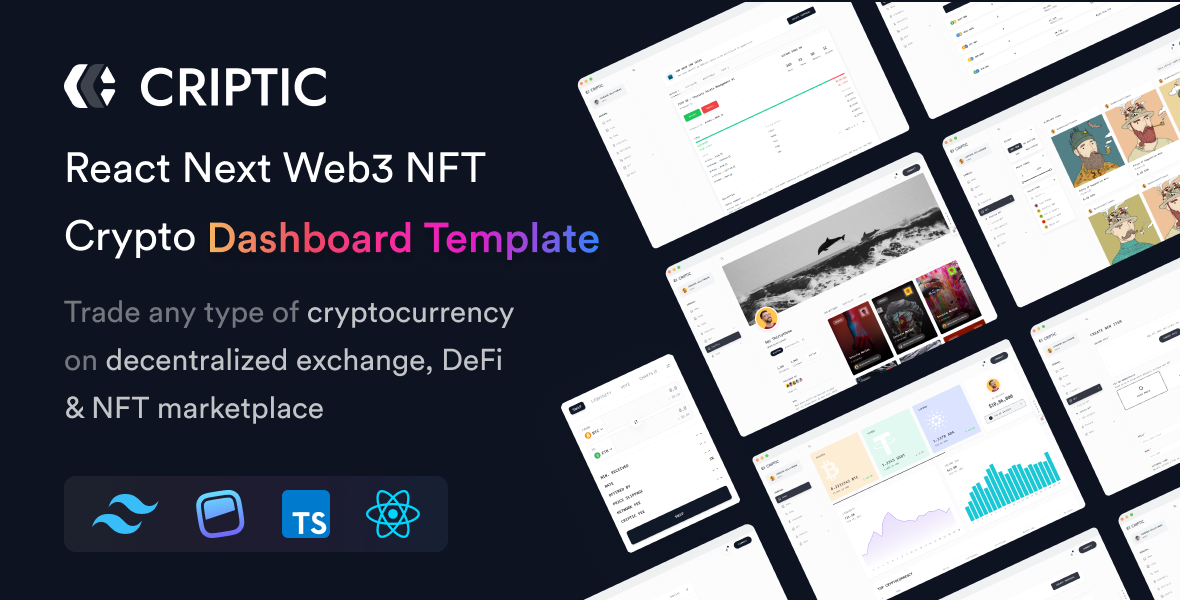 Criptic - Crypto Admin Dashboard React Next Web3 NFT Template 