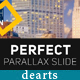 dearts - Perfect Parallax Slide