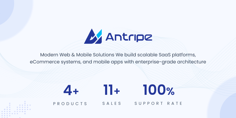 Antripe Modern Web and Mobile Solutions. Multi-tenant SaaS platforms, custom business systems and cross-platform mobile apps with enterprise-grade architecture.