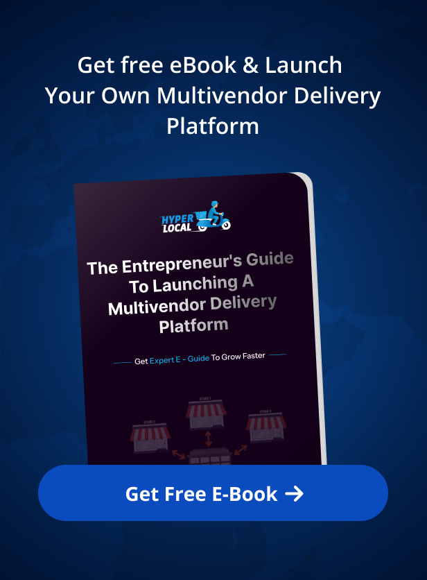 The Entrepreneur's Guide to Launching a Multivendor Delivery Platform