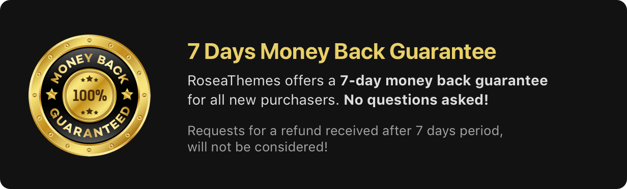 7 Days Money Back Guarantee