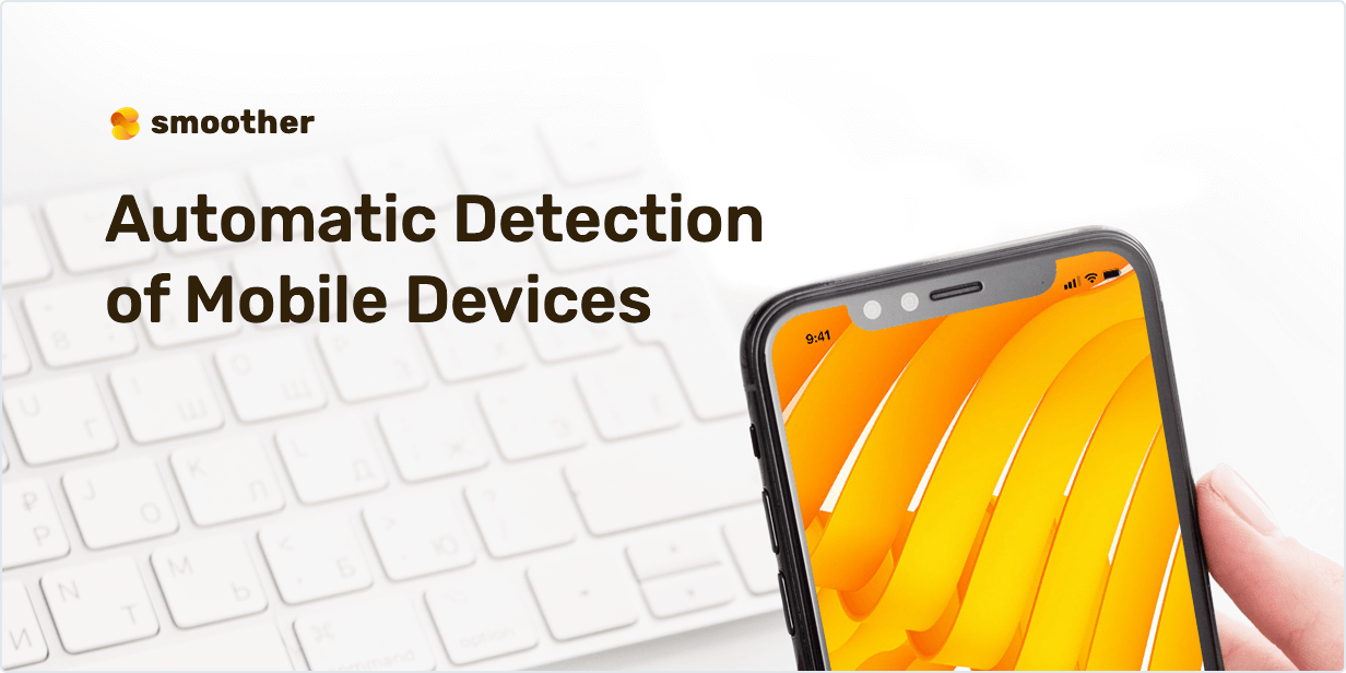 Automatic detection of mobile devices