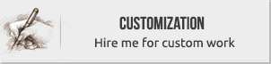 Customization