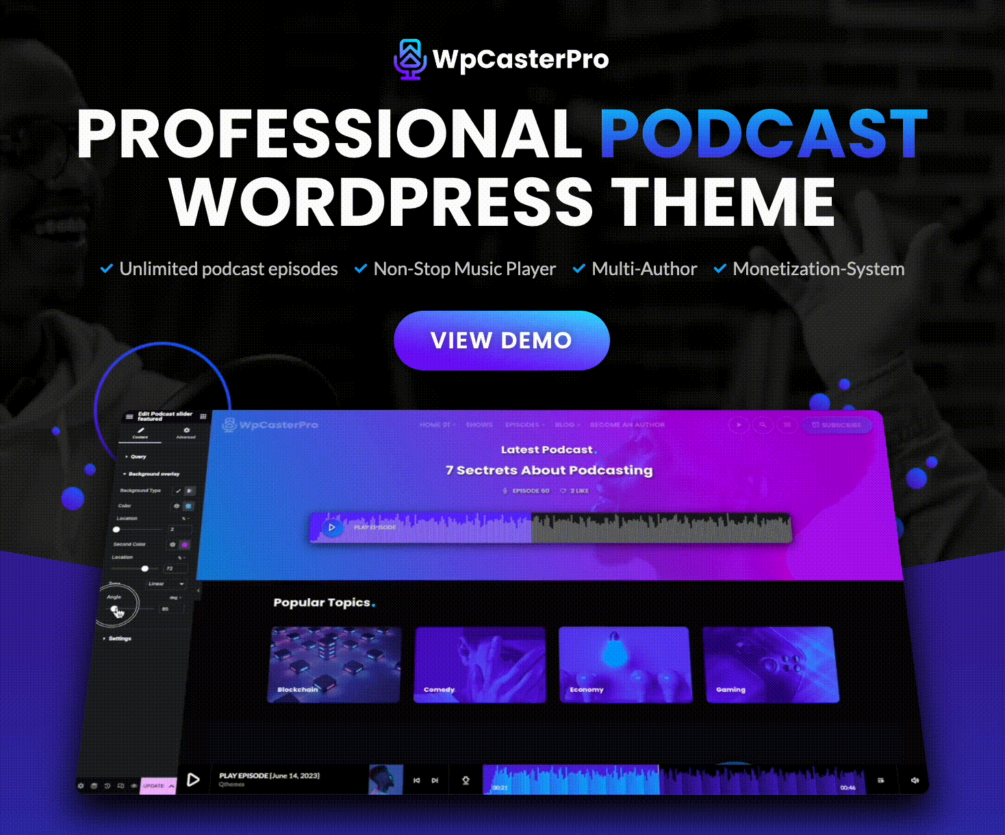 WpCasterPro - Podcast WordPress Theme with Non-Stop Player & Monetization System - 2