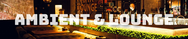 Ambient-Lounge