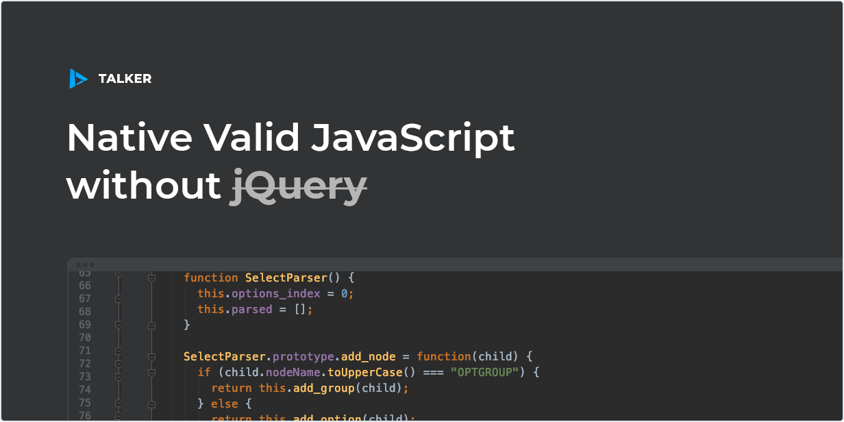 Native Valid JavaScript