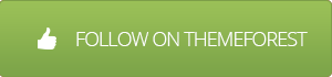 Follow us on ThemeForest
