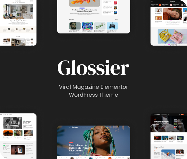 Glossier - Newspaper & Viral Magazine WordPress Theme