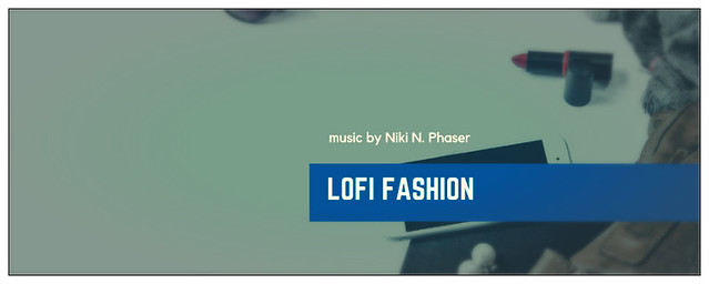 Lofi Ambient Fashion By Nikin Audiojungle