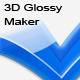 3D Glossy Maker - GraphicRiver Item for Sale