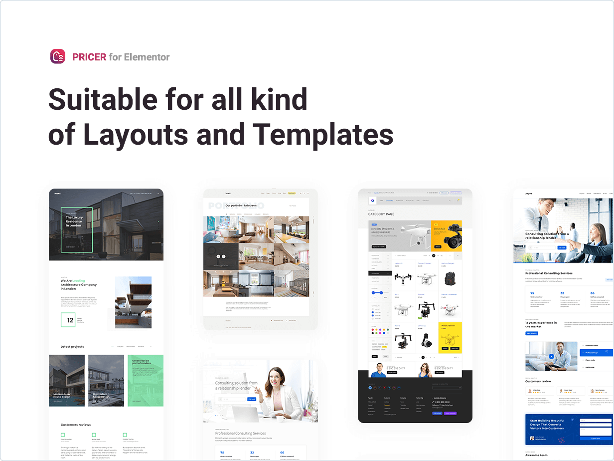 Suitable for all kind of Layouts and Templates