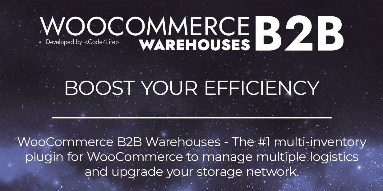 WooCommerce B2B Warehouses - Boost your efficiency