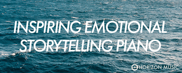 Inspiring Emotional Storytelling Piano