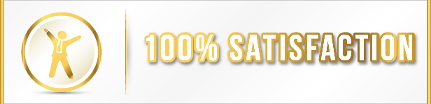 100% satisfaction Guaranteed