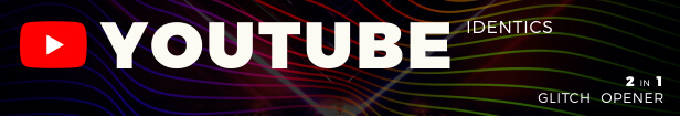 2 in 1 RGB Glitch Youtube Identics Openers