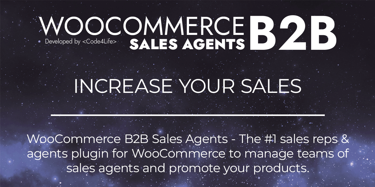 WooCommerce B2B Sales Agents - Increase your sales