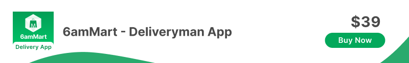 6amMart+delivery+men+app