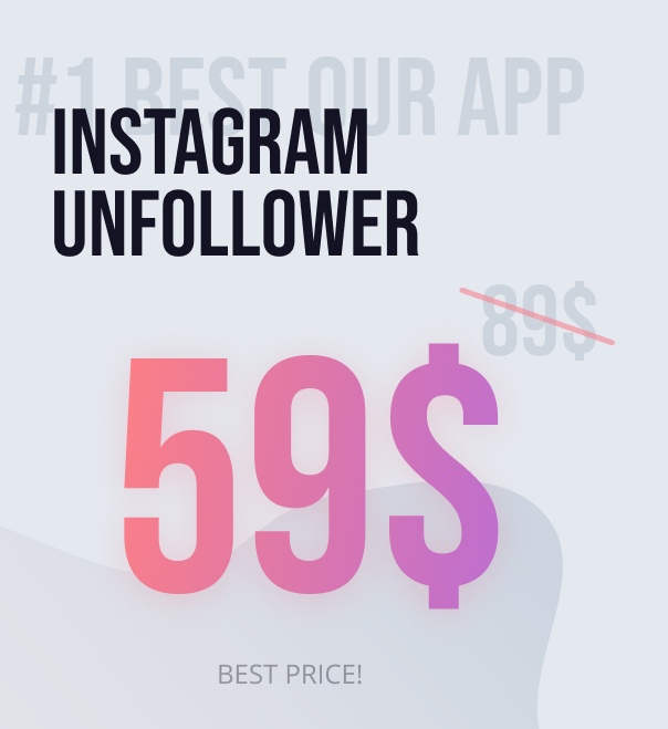 Unfollower PRO 2022 - Android App - 1