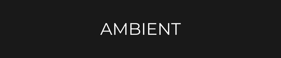 Ambient