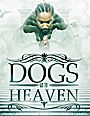 Dogs Go To Heaven Mixtape / Flyer or CD Template