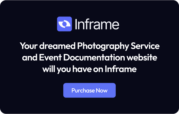 Inframe - Photography Service & Event Documentation Elementor Template Kit - 5