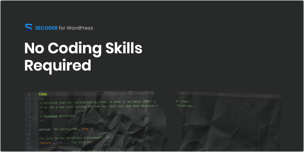 No codding Skills Required