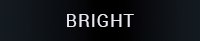 Bright