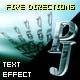 PJ Fiv Directions - text effect component