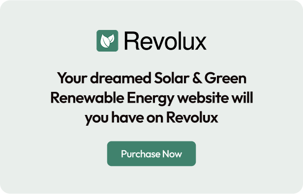 Revolux - Solar & Green Renewable Energy Elementor Template Kit - 7