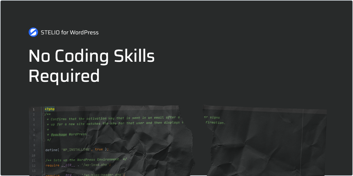 No codding Skills Required