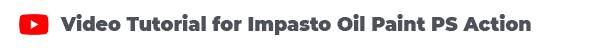 video tutorial impasto oil paint photoshop action
