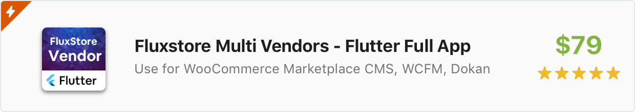 Flutter Component: FluxStore Multi Vendors - Marketplace flutter app