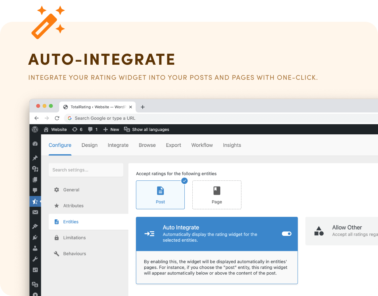 Auto-Integrate - Integrate your rating widget into your posts and pages with one-click.